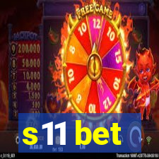 s11 bet